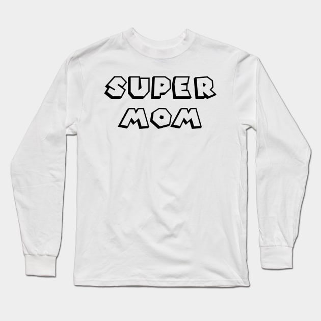 Super Mom Long Sleeve T-Shirt by MikeNotis